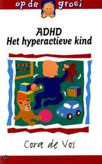 ADHD / Op de groei 9789026922862 Cora de Vos, Verzenden, Zo goed als nieuw, Cora de Vos