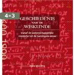 Geschiedenis van de wiskunde tot de 20ste eeuw 9789085712183, Boeken, Verzenden, Zo goed als nieuw, Hans Wussing