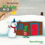 Kikker en de sneeuwman / Kikker & Vriendjes 9789025852993, Boeken, Verzenden, Zo goed als nieuw, Max Velthuijs