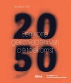 2050. Een korte geschiedenis van de toekomst 9789461612526, Boeken, Verzenden, Zo goed als nieuw, Jennifer Beauloye