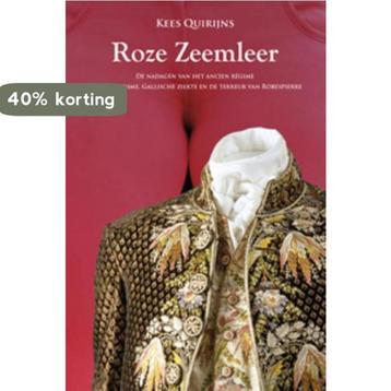 Roze zeemleer 9789067283137 Kees Quirijns, Verzenden, Kees Quirijns