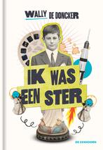 Ik was een ster 9789462918375 Wally De Doncker, Boeken, Verzenden, Zo goed als nieuw, Wally De Doncker