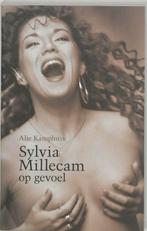 SYLVIA MILLECAM OP GEVOEL 9789049025021 A. Kamphuis, Verzenden, A. Kamphuis