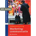 Competentietraining marketingcommunicatie /, Boeken, Verzenden, Zo goed als nieuw, J. Baccarne