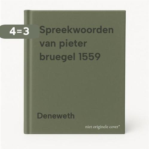 Spreekwoorden van pieter bruegel 1559 9789053640029 Deneweth, Boeken, Overige Boeken, Gelezen, Verzenden