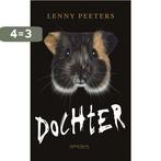 Dochter 9789044633894 Lenny Peeters, Verzenden, Gelezen, Lenny Peeters