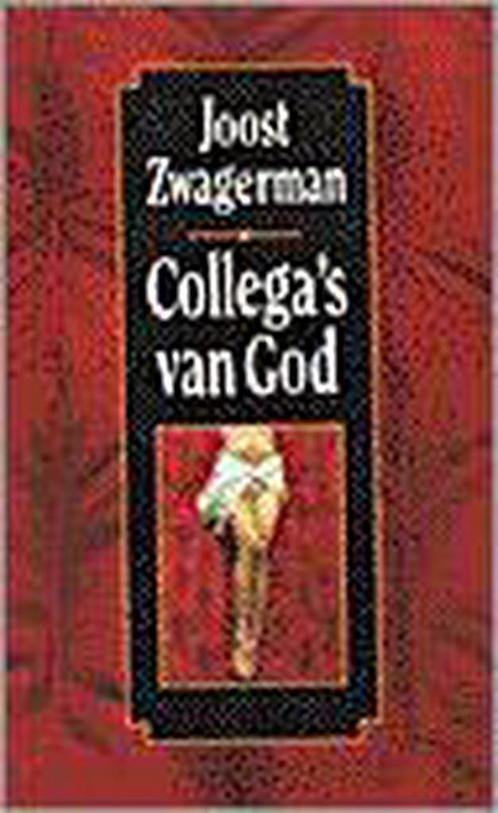 Collegas van God 9789029561594 Joost Zwagerman, Boeken, Literatuur, Gelezen, Verzenden