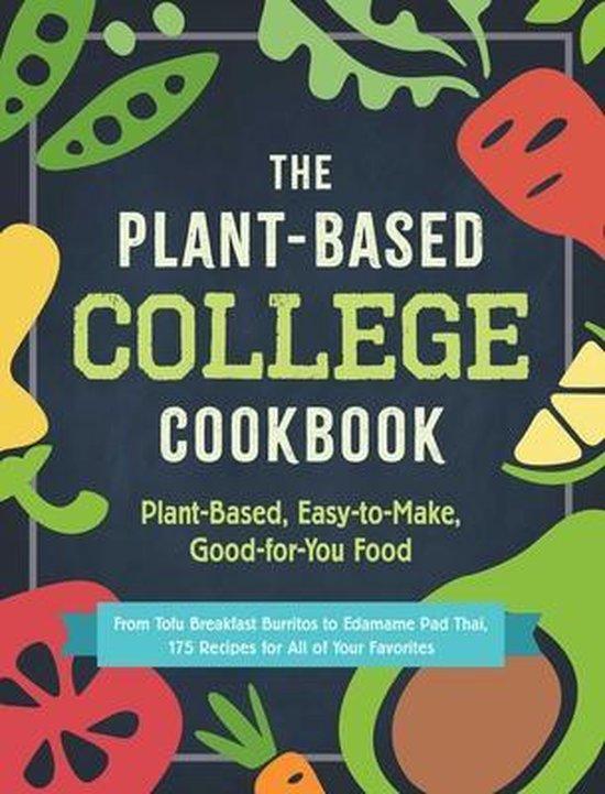 The Plant-Based College Cookbook 9781507214145 Adams Media, Boeken, Taal | Engels, Zo goed als nieuw, Verzenden