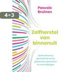 Zelfherstel van binnenuit 9789020218008 Pascale Bruinen, Boeken, Verzenden, Gelezen, Pascale Bruinen
