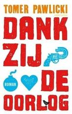 Dankzij de oorlog (9789026331879, Tomer Pawlicki), Boeken, Verzenden, Nieuw