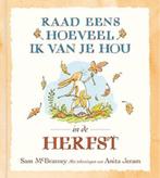Raad eens hoeveel ik van je hou - In de Herfst 9789047714613, Boeken, Verzenden, Gelezen