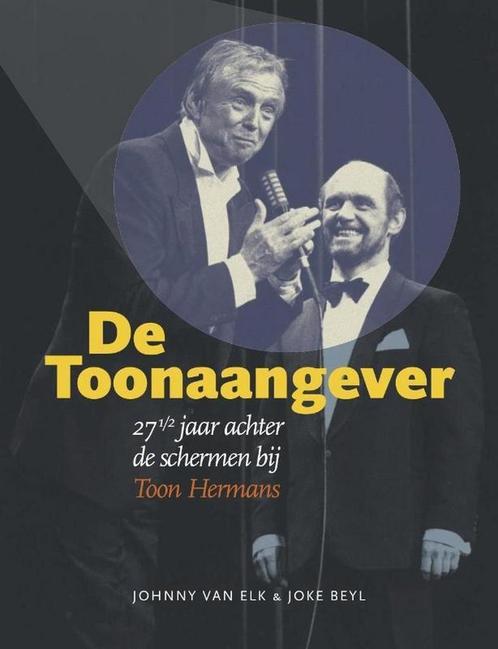 De Toonaangever 9789490738259 John van Elk, Boeken, Kunst en Cultuur | Dans en Theater, Gelezen, Verzenden