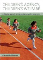 ChildrenS Agency, ChildrenS Welfare 9781447306290, Boeken, Verzenden, Gelezen, Carolus van Nijnatten