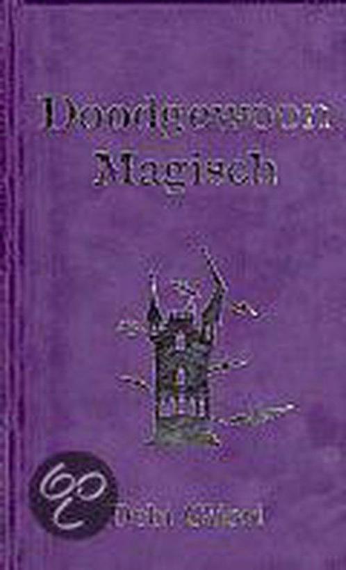 Doodgewoon Magisch 9789064940514, Livres, Livres pour enfants | Jeunesse | 10 à 12 ans, Envoi