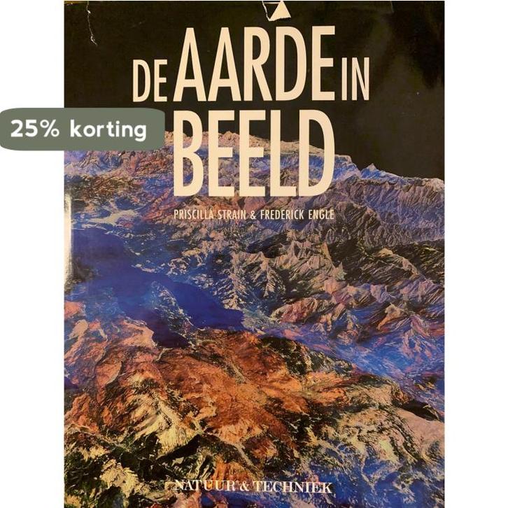 Aarde in beeld 9789073035232 Strain, Boeken, Wetenschap, Zo goed als nieuw, Verzenden