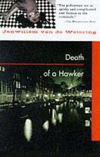 Death of a Hawker 9781569470794 Janwillem van de Wetering, Verzenden, Janwillem van de Wetering