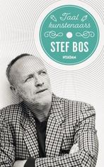 Stef Bos / Taalkunstenaars / 3 9789046825006 Stef Bos, Verzenden, Zo goed als nieuw, Stef Bos
