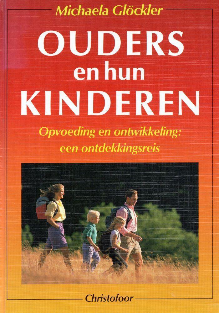 Ouders en hun kinderen - Michaela Glöckler - 9789062384365 -, Boeken, Gezondheid, Dieet en Voeding, Verzenden