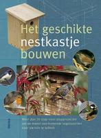 Het geschikte nestkastje bouwen 9789044713619 H.W. Bastian, Verzenden, Zo goed als nieuw, H.W. Bastian