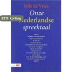 ONZE NEDERLANDSE SPREEKTAAL 9789012090384 Jonas de Vries, Boeken, Verzenden, Gelezen, Jonas de Vries