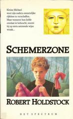 Schemerzone 9789027430823 Holdstock, Boeken, Verzenden, Gelezen, Holdstock