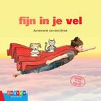 Lees en weet  -   Fijn in je vel 9789048733910, Livres, Livres pour enfants | Jeunesse | Moins de 10 ans, Annemarie van den Brink
