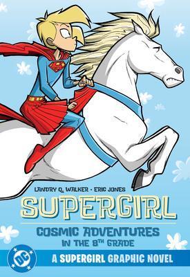 Supergirl Cosmic Adventures in the 8th Grade 2025, Livres, BD | Comics, Envoi