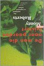 De man die naar paarden luistert 9789057137648 M. Roberts, Verzenden, Gelezen, M. Roberts