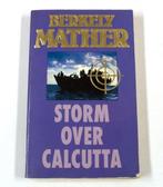 Storm over Calcutta 9789022511015, Boeken, Gelezen, Verzenden, Mather, Berkely Mather