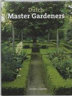 Dutch Master Gardeners 9789058561138, Gelezen, Lieuwe,J. Zander, Verzenden