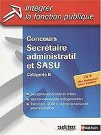 Concours Secrétaire administratif et SASU : Catégorie B ..., Livres, Livres Autre, Verzenden, Tuccinardi, Pascal, Gabillet, Maurice