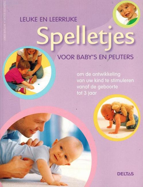Leuke en leerrijke spelletjes voor babys en peuters Deltas, Boeken, Overige Boeken, Gelezen, Verzenden