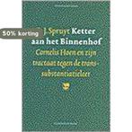Ketter aan het Binnenhof / Transparant reeks / 5 B.J. Spruyt, Verzenden, Gelezen, B.J. Spruyt