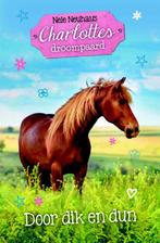 Door dik en dun / Charlottes droompaard / 6 9789025114145, Verzenden, Zo goed als nieuw, Nele Neuhaus