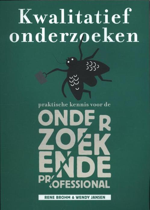 Kwalitatief onderzoeken 9789081971102 Rene Brohm, Boeken, Schoolboeken, Zo goed als nieuw, Verzenden