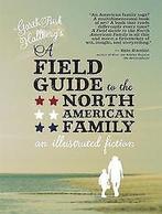 A Field Guide to the North American Family  Gart...  Book, Garth Risk Hallberg, Verzenden