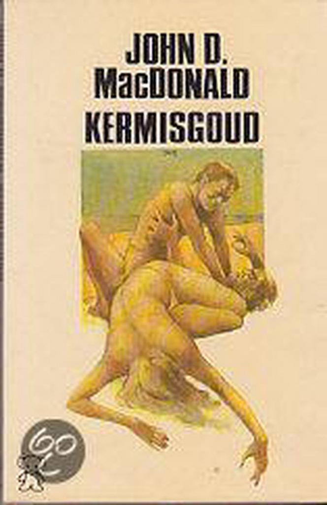 Kermisgoud 9789022917015 Macdonald, Boeken, Overige Boeken, Gelezen, Verzenden