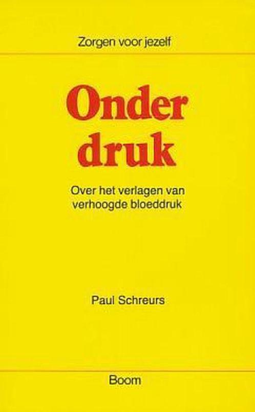 Onder druk / Zorgen voor jezelf 9789060099087, Boeken, Gezondheid, Dieet en Voeding, Zo goed als nieuw, Verzenden