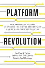 Platform revolution - Geoffrey Parker - 9780393249132 - Hard, Boeken, Economie, Management en Marketing, Nieuw, Verzenden
