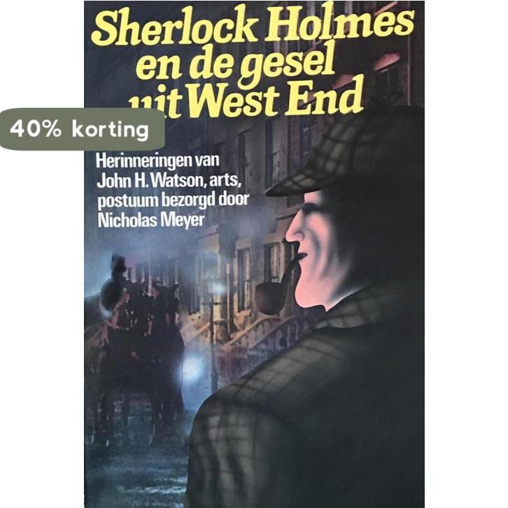 Sherlock holmes en de gesel uit west-end 9789010015877, Livres, Livres Autre, Envoi