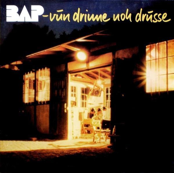 BAP - Vun Drinne Noh Drusse, CD & DVD, Vinyles | Pop, Envoi