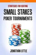 Strategies for Beating Small Stakes Poker Tournaments, Boeken, Verzenden, Zo goed als nieuw, Jonathan Little