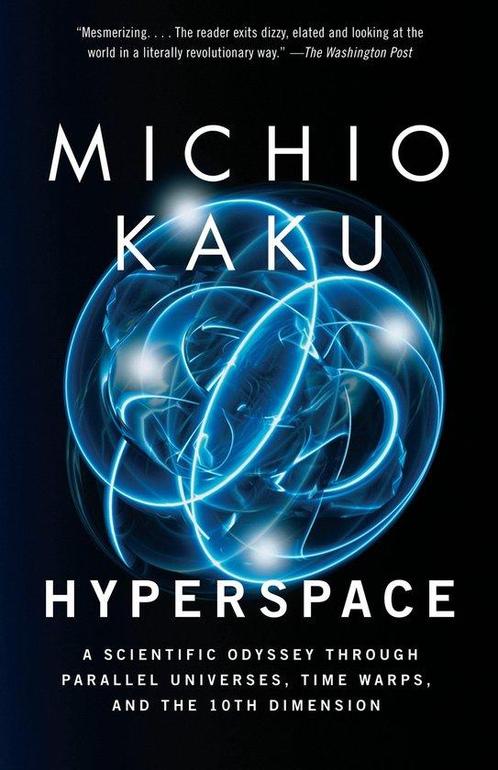 Hyperspace 9780385477055 Michio Kaku, Boeken, Overige Boeken, Gelezen, Verzenden