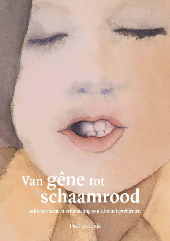 Van gêne tot schaamrood 9789085621041 Paul van Dijk, Boeken, Wetenschap, Zo goed als nieuw, Verzenden