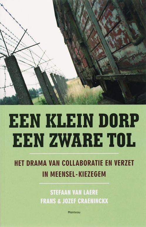 Een klein dorp, een zware tol 9789022318157 S. van Laere, Boeken, Overige Boeken, Zo goed als nieuw, Verzenden