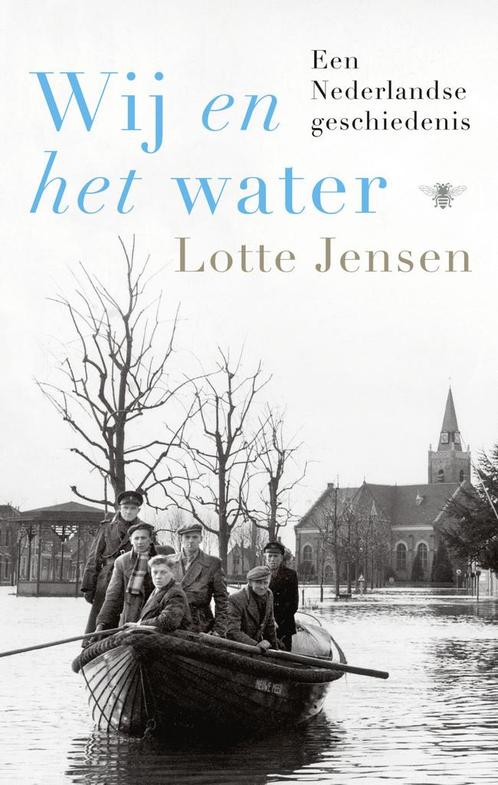Wij en het water (9789403185613, Lotte Jensen), Antiquités & Art, Antiquités | Livres & Manuscrits, Envoi