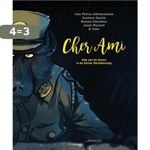 Cher ami 9789401437813 Joost Wynant, Boeken, Stripverhalen, Zo goed als nieuw, Verzenden