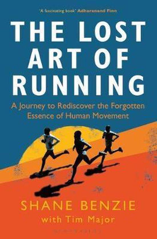The Lost Art of Running 9781472968081 Shane Benzie, Boeken, Taal | Engels, Zo goed als nieuw, Verzenden