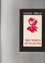 Mijn wereld en de jouwe 9789063252342 Khalil Gibran, Verzenden, Gelezen, Khalil Gibran
