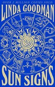 Linda Goodmans Sun Signs: The Secret Codes of the Universe, Boeken, Overige Boeken, Zo goed als nieuw, Verzenden